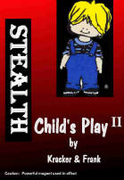 CHILD'S PLAY II: STEALTH