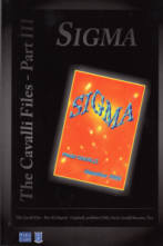 THE CAVALLI FILES III: SIGMA