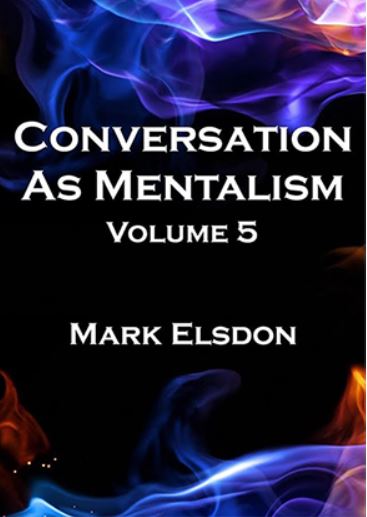 CONVERSATION AS MENTALISM VOLUME 5