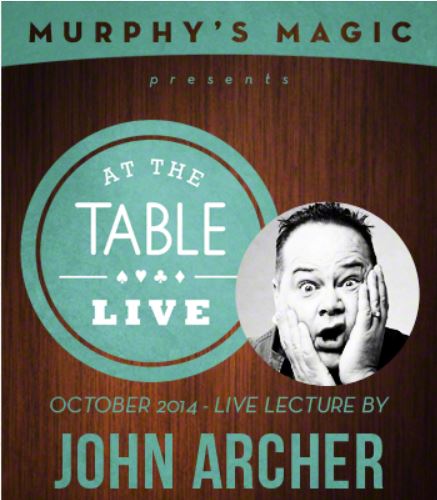AT THE TABLE JOHN ARCHER