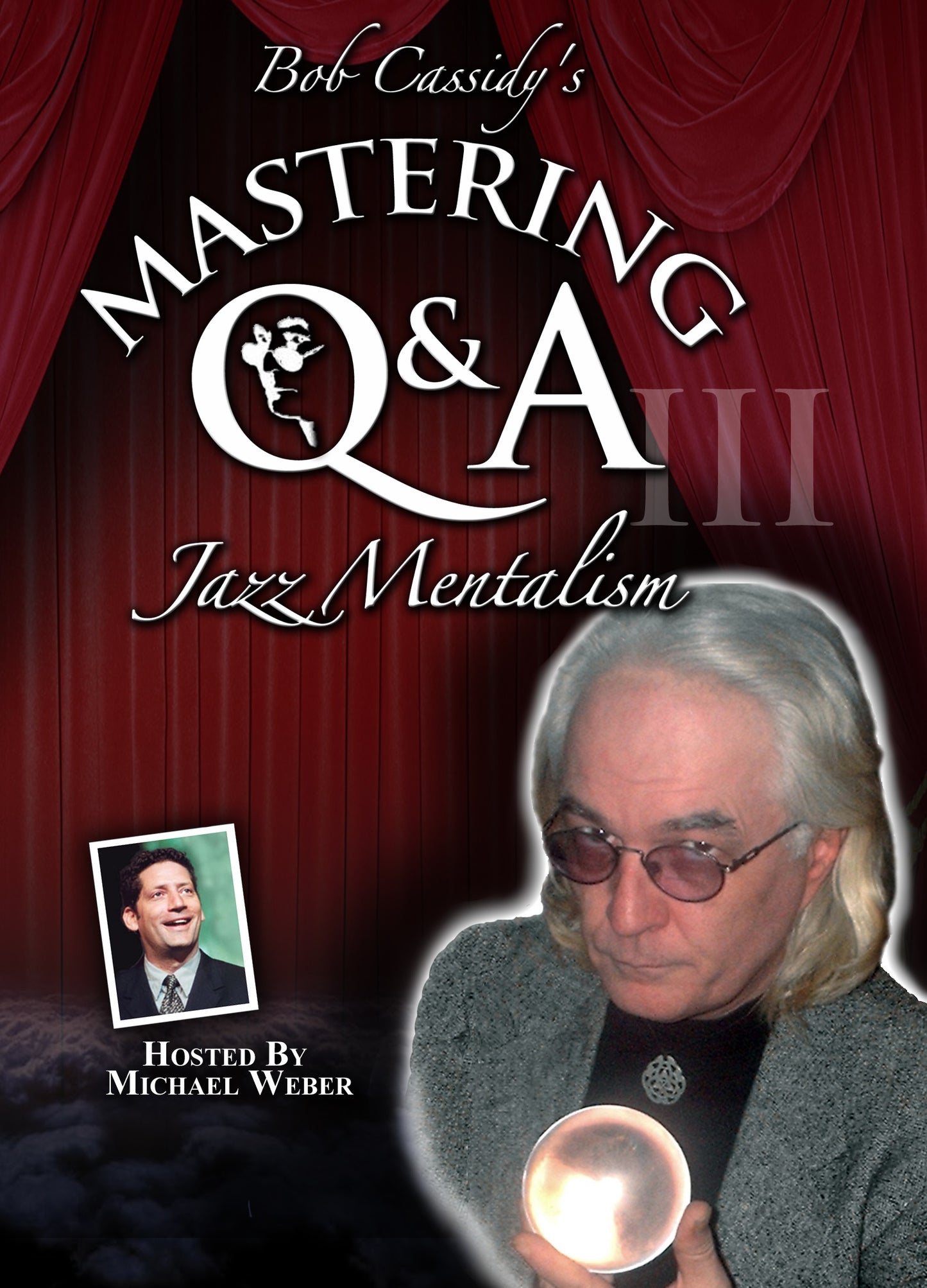 MASTERING Q&A III: JAZZ MENTALISM