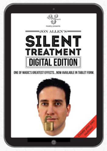 SILENT TREATMENT - DIGITAL EDITION