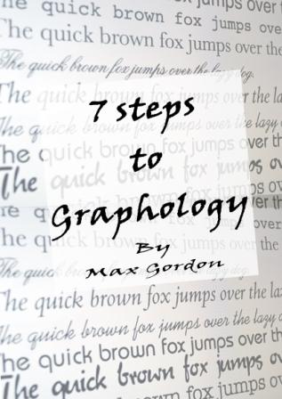 7 STEPS TO GRAPHOLOGY
