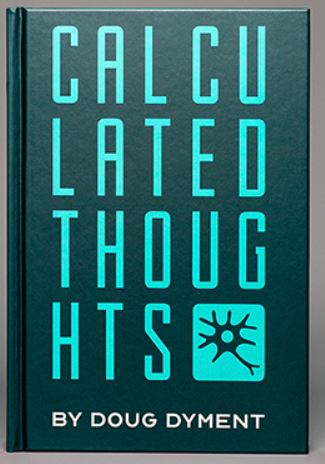 CALCULATED THOUGHTS