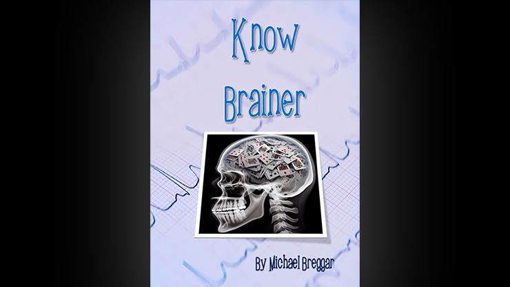 KNOW BRAINER