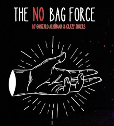 NO BAG FORCE