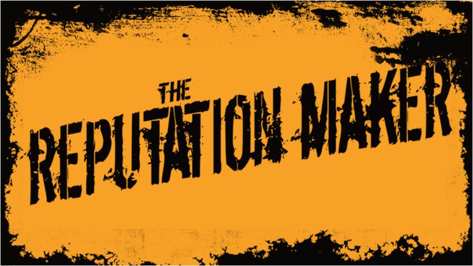 REPUTATION MAKER