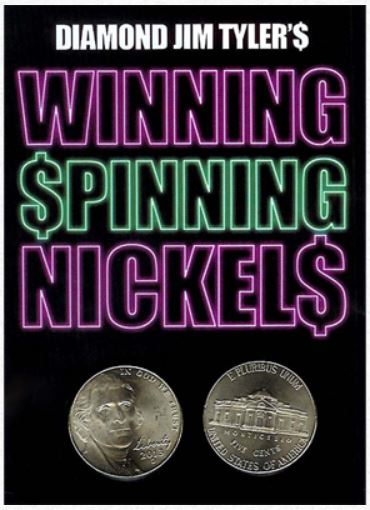 WINNING SPINNING NICKELS